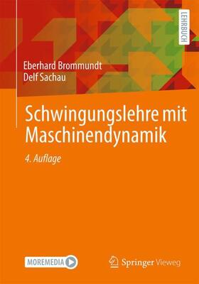 Sachau / Brommundt |  Schwingungslehre mit Maschinendynamik | Buch |  Sack Fachmedien