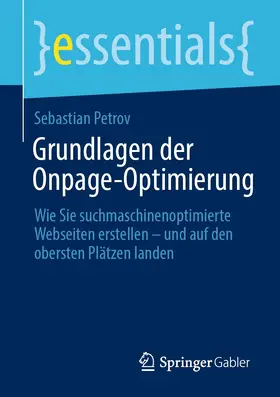 Petrov |  Grundlagen der Onpage-Optimierung | eBook | Sack Fachmedien