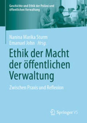 Sturm / John | Ethik der Macht der öffentlichen Verwaltung | E-Book | sack.de