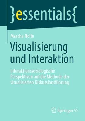 Nolte |  Visualisierung und Interaktion | Buch |  Sack Fachmedien