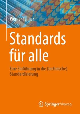 Fellner |  Standards für alle | Buch |  Sack Fachmedien