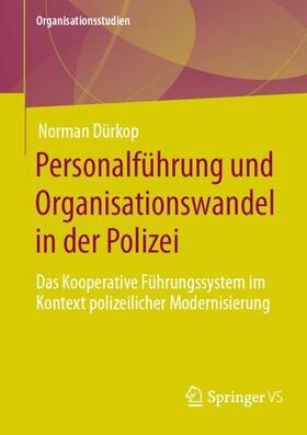 Dürkop |  Personalführung und Organisationswandel in der Polizei | Buch |  Sack Fachmedien