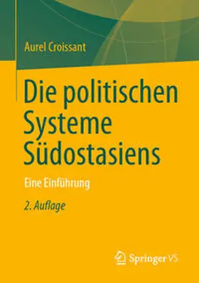 Croissant |  Die politischen Systeme Südostasiens | eBook | Sack Fachmedien