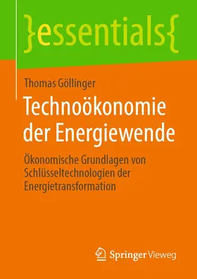 Göllinger |  Technoökonomie der Energiewende | eBook | Sack Fachmedien