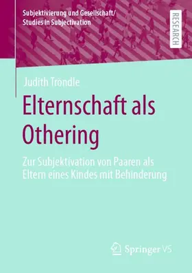 Tröndle |  Elternschaft als Othering | Buch |  Sack Fachmedien