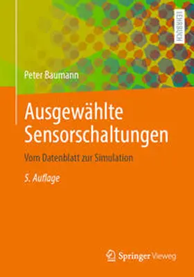 Baumann |  Ausgewählte Sensorschaltungen | eBook | Sack Fachmedien