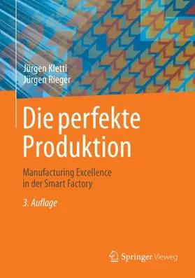 Rieger / Kletti |  Die perfekte Produktion | Buch |  Sack Fachmedien