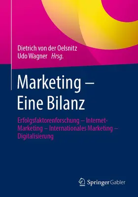 Wagner / von der Oelsnitz |  Marketing ¿ Eine Bilanz | Buch |  Sack Fachmedien