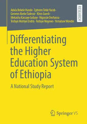 Hunde / Yacob / Tadesse |  Differentiating the Higher Education System of Ethiopia | eBook | Sack Fachmedien