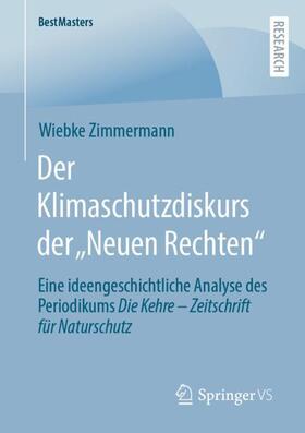 Zimmermann |  Der Klimaschutzdiskurs der ¿Neuen Rechten¿ | Buch |  Sack Fachmedien