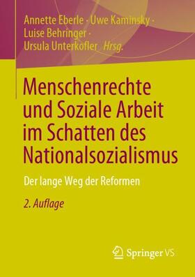 Eberle / Unterkofler / Kaminsky |  Menschenrechte und Soziale Arbeit im Schatten des Nationalsozialismus | Buch |  Sack Fachmedien