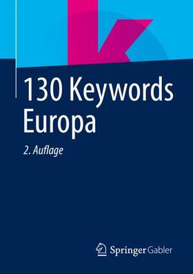  130 Keywords Europa | Buch |  Sack Fachmedien