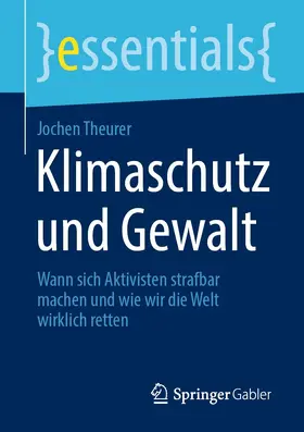 Theurer |  Klimaschutz und Gewalt | eBook | Sack Fachmedien