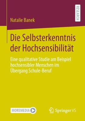 Banek |  Die Selbsterkenntnis der Hochsensibilität | Buch |  Sack Fachmedien