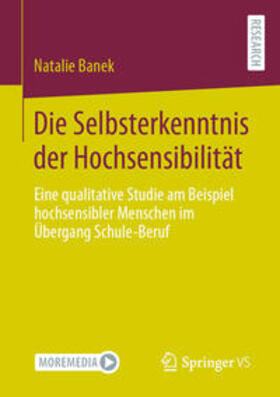 Banek |  Die Selbsterkenntnis der Hochsensibilität | eBook | Sack Fachmedien