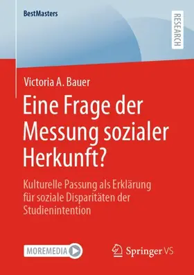 Bauer |  Eine Frage der Messung sozialer Herkunft? | Buch |  Sack Fachmedien