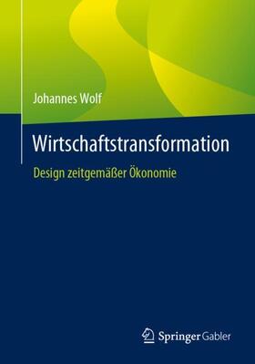 Wolf |  Wirtschaftstransformation | Buch |  Sack Fachmedien