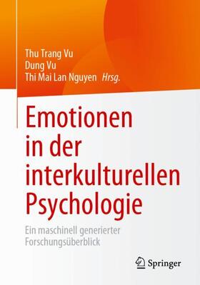 Vu / Nguyen |  Emotionen in der interkulturellen Psychologie | Buch |  Sack Fachmedien