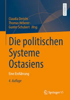 Derichs / Heberer / Schubert |  Die politischen Systeme Ostasiens | eBook | Sack Fachmedien