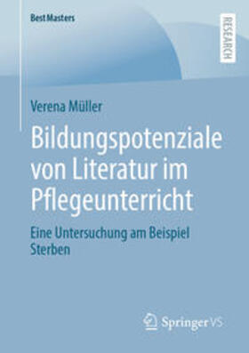 Müller |  Bildungspotenziale von Literatur im Pflegeunterricht | eBook | Sack Fachmedien