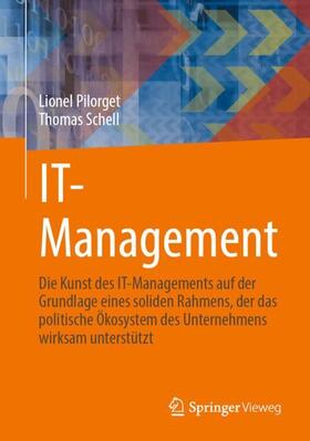Schell / Pilorget |  IT-Management | Buch |  Sack Fachmedien