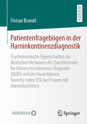 Brandt |  Patientenfragebögen in der Harninkontinenzdiagnostik | Buch |  Sack Fachmedien