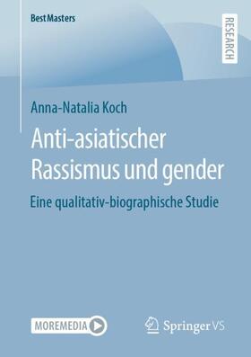 Koch |  Anti-asiatischer Rassismus und gender | Buch |  Sack Fachmedien