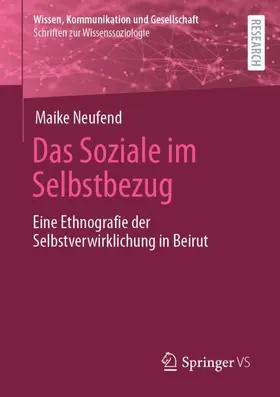 Neufend |  Das Soziale im Selbstbezug | Buch |  Sack Fachmedien