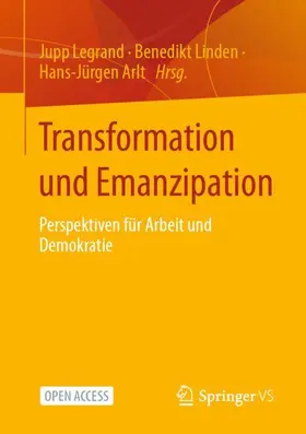 Legrand / Arlt / Linden |  Transformation und Emanzipation | Buch |  Sack Fachmedien