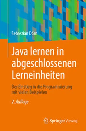 Dörn |  Java lernen in abgeschlossenen Lerneinheiten | eBook | Sack Fachmedien