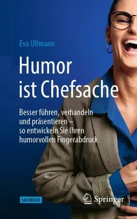 Ullmann | Humor ist Chefsache | Buch | 978-3-658-40064-4 | sack.de