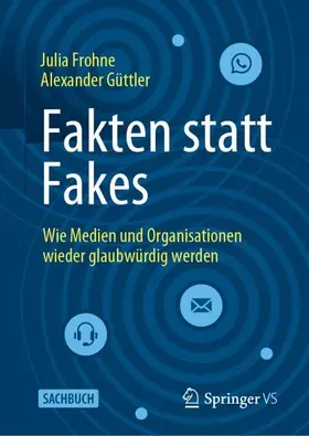 Güttler / Frohne |  Fakten statt Fakes | Buch |  Sack Fachmedien