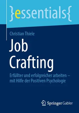 Thiele |  Job Crafting | eBook | Sack Fachmedien