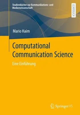 Haim |  Computational Communication Science | Buch |  Sack Fachmedien