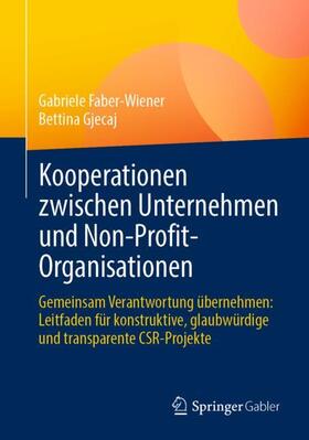 Gjecaj / Faber-Wiener |  Kooperationen zwischen Unternehmen und Non-Profit-Organisationen | Buch |  Sack Fachmedien