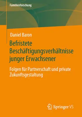 Baron |  Befristete Beschäftigungsverhältnisse junger Erwachsener | eBook | Sack Fachmedien