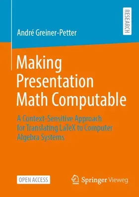 Greiner-Petter |  Making Presentation Math Computable | Buch |  Sack Fachmedien