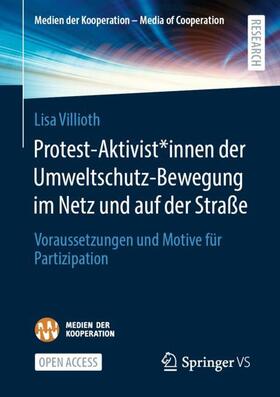 Villioth |  Protest-Aktivist*innen der Umweltschutz-Bewegung im Netz und auf der Straße | Buch |  Sack Fachmedien