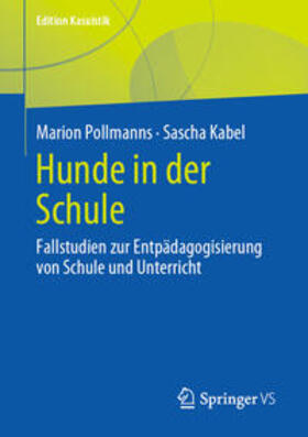 Pollmanns / Kabel |  Hunde in der Schule | eBook | Sack Fachmedien