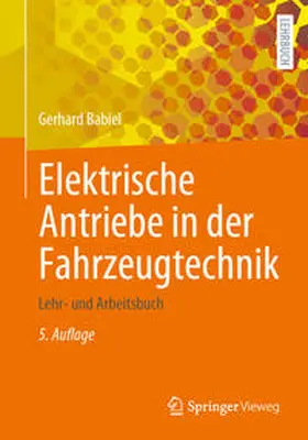 Babiel |  Elektrische Antriebe in der Fahrzeugtechnik | eBook | Sack Fachmedien