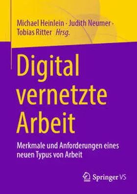 Heinlein / Neumer / Ritter |  Digital vernetzte Arbeit | eBook | Sack Fachmedien