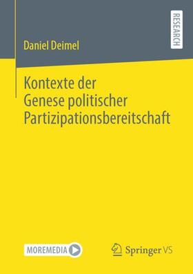 Deimel |  Kontexte der Genese politischer Partizipationsbereitschaft | Buch |  Sack Fachmedien