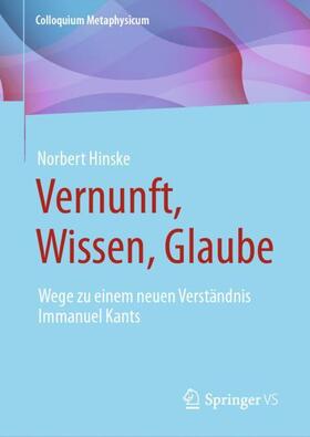 Hinske / Böhr |  Vernunft, Wissen, Glaube | Buch |  Sack Fachmedien