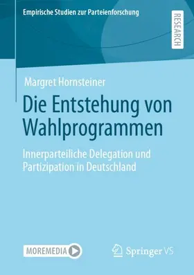 Hornsteiner |  Die Entstehung von Wahlprogrammen | Buch |  Sack Fachmedien