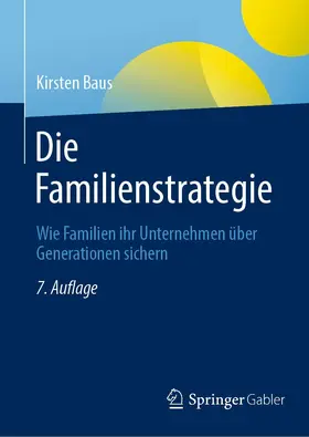 Baus |  Die Familienstrategie | eBook | Sack Fachmedien