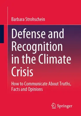 Strohschein |  Defense and Recognition in the Climate Crisis | Buch |  Sack Fachmedien