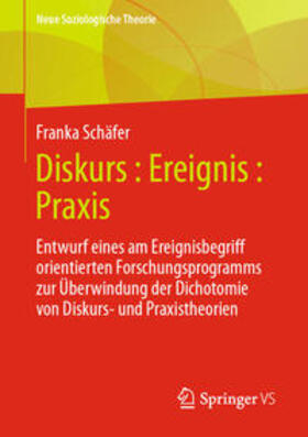 Schäfer |  Diskurs : Ereignis : Praxis | eBook | Sack Fachmedien