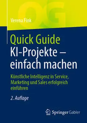 Fink |  Quick Guide KI-Projekte – einfach machen | eBook | Sack Fachmedien