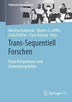 Kolanoski / Terjung / Löffler |  Trans-Sequentiell Forschen | Buch |  Sack Fachmedien