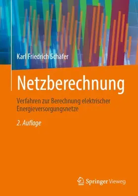 Schäfer |  Netzberechnung | Buch |  Sack Fachmedien